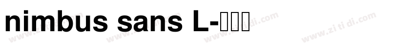 nimbus sans L字体转换
